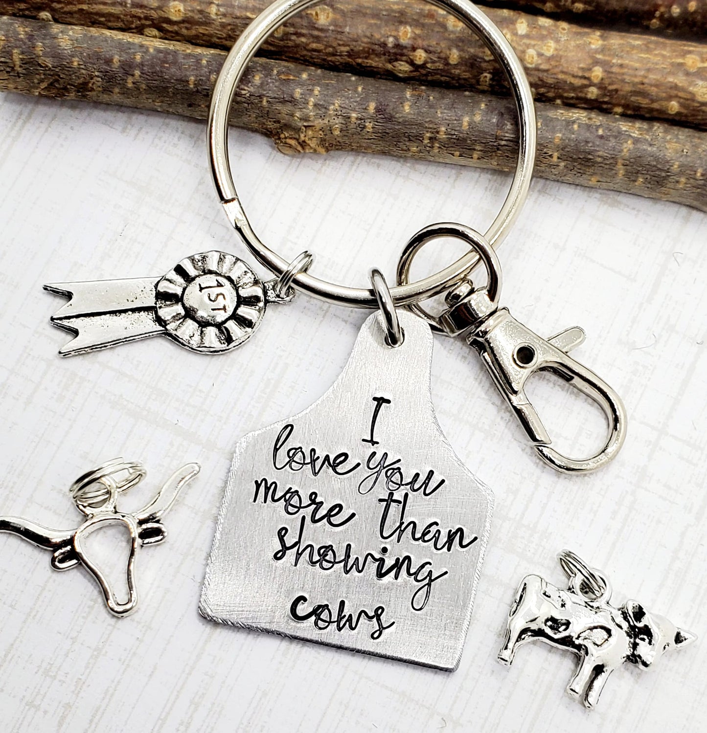 Key Chain "I Love you more than Showing Cows"